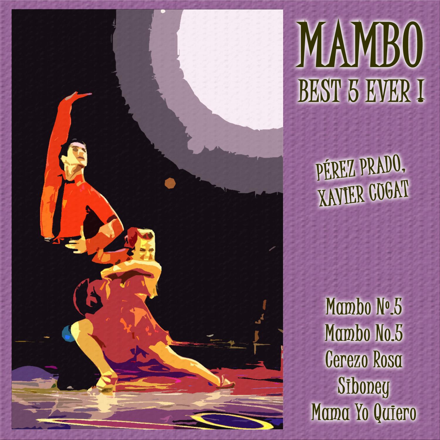 Mambo: Best 5 Ever !