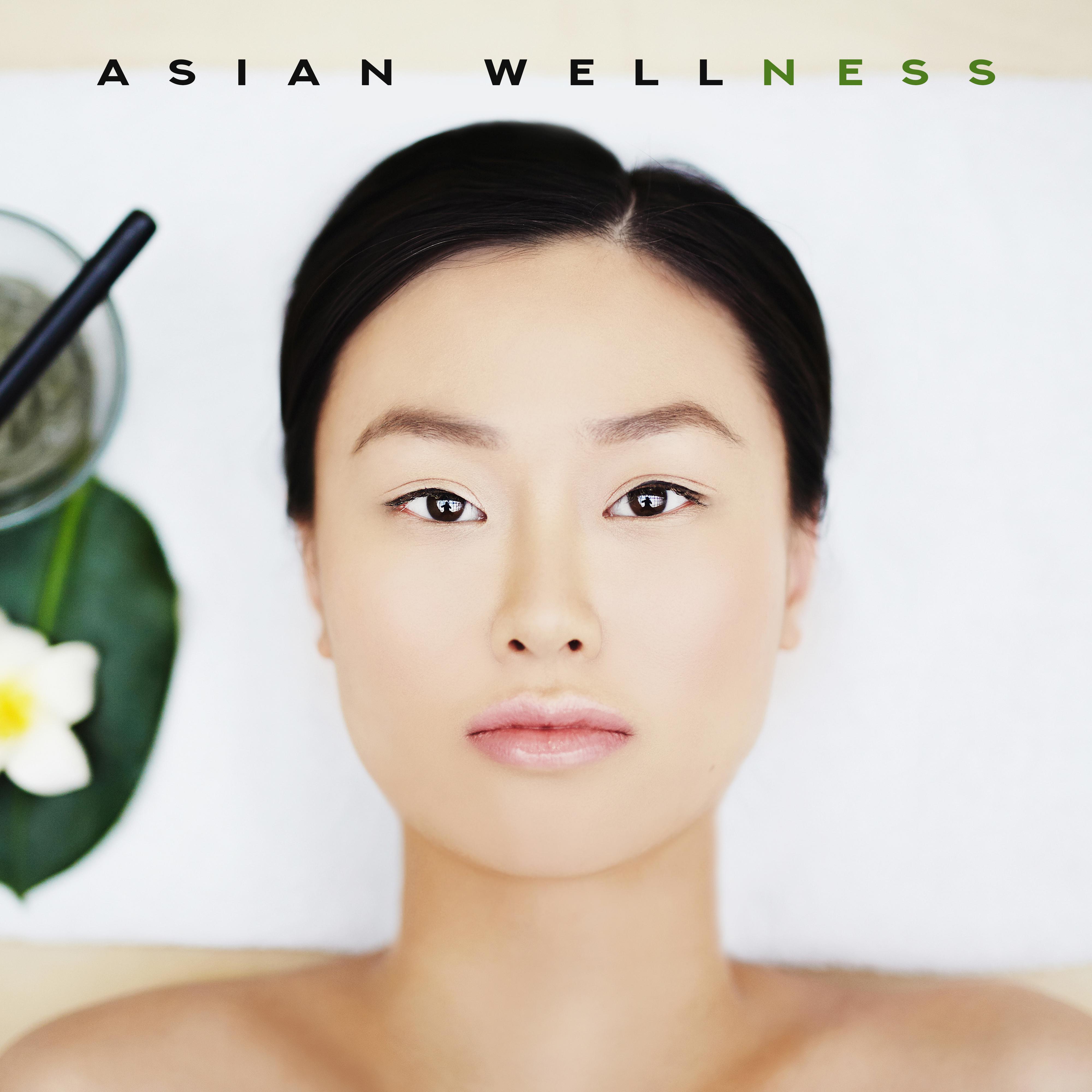 Asian Wellness - Eastern Spa Music with Elements of a Natural Soundscape Created for Spa and Wellness Salons