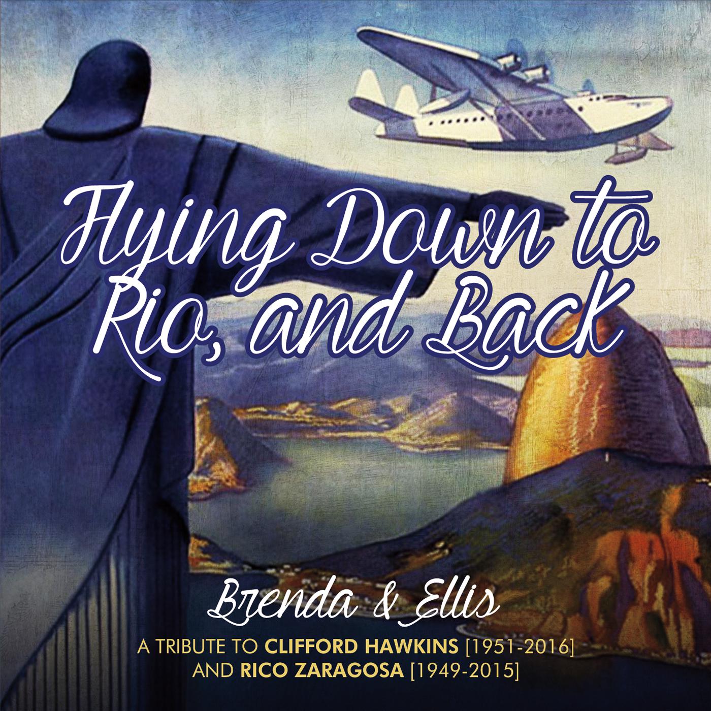 Flying Down to Rio - - And Back