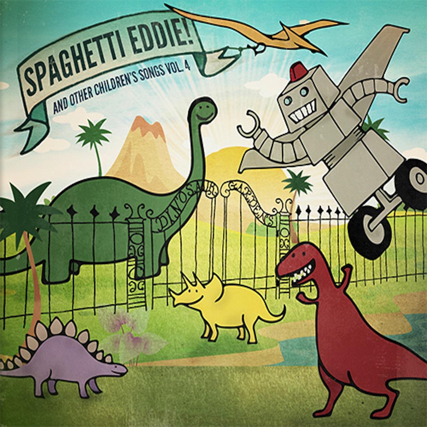 Spaghetti Eddie! and Other Children's Songs, Vol. 4