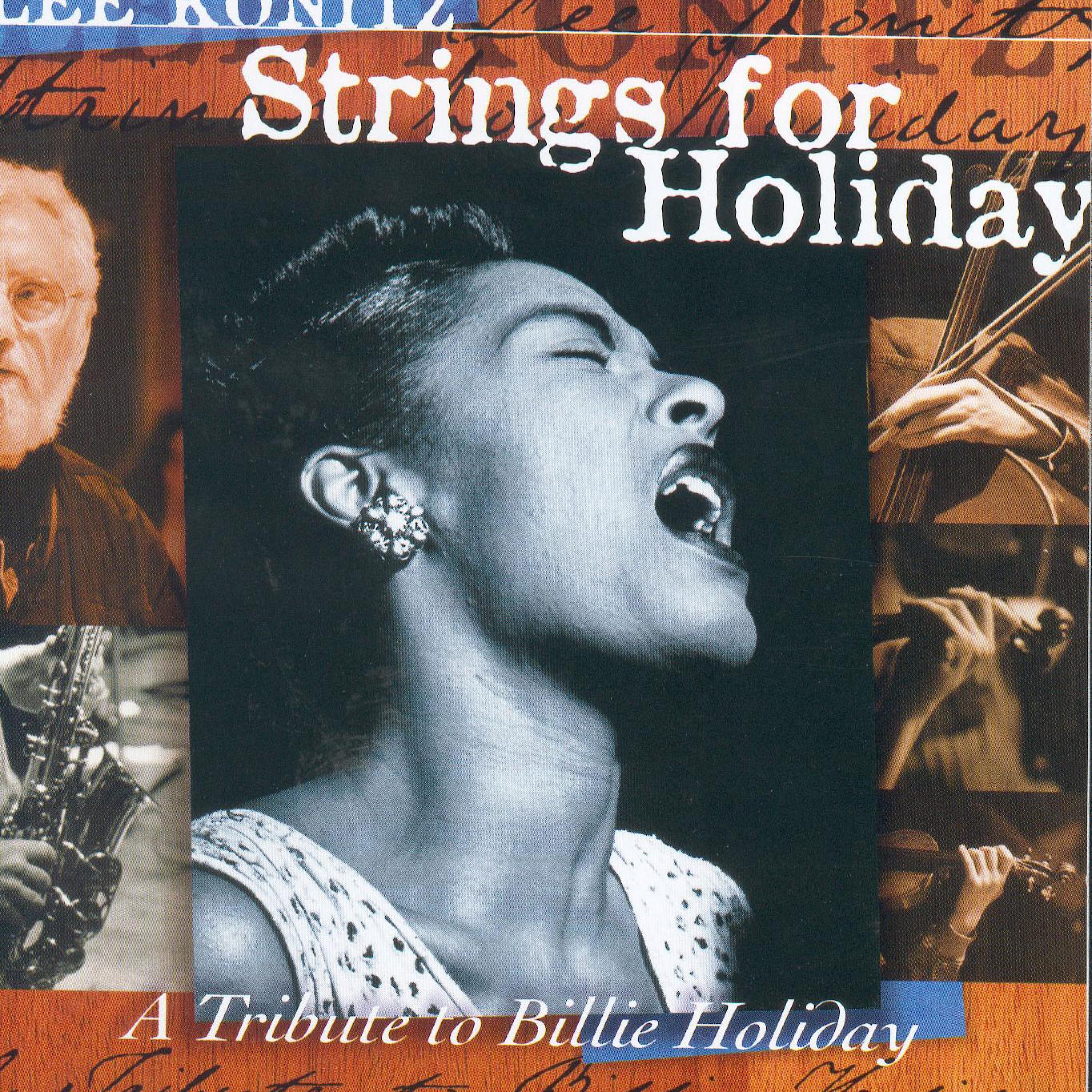 Strings for Holiday (A Tribute to Billy Holiday)