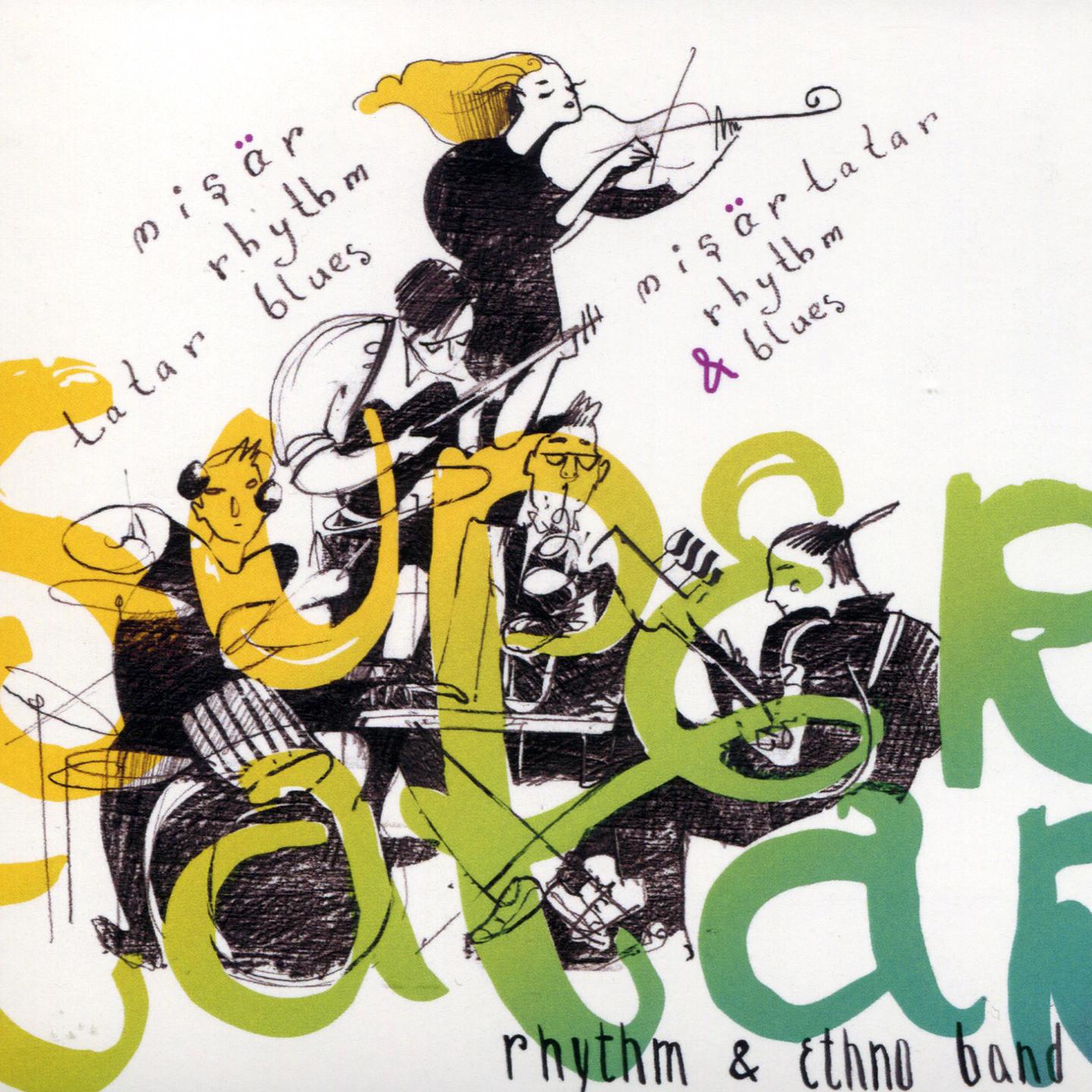 Mi r Rhythm, Tatar Blues