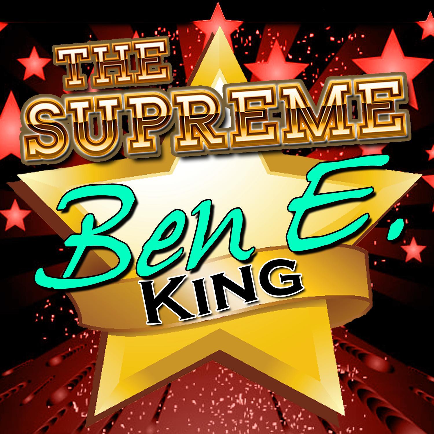 The Supreme Ben E. King