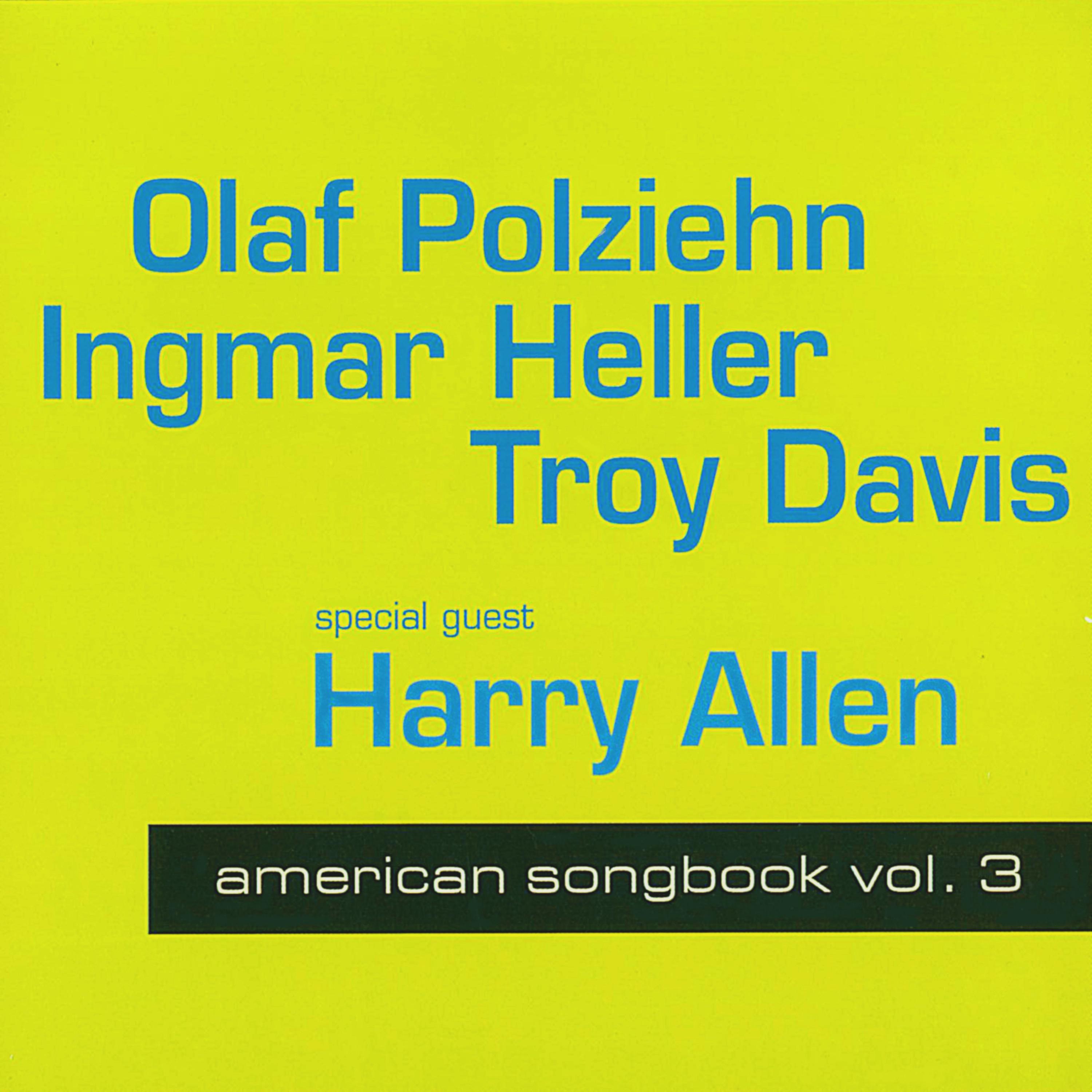American Songbook, Vol. 3 (Special Guest: Harry Allen)