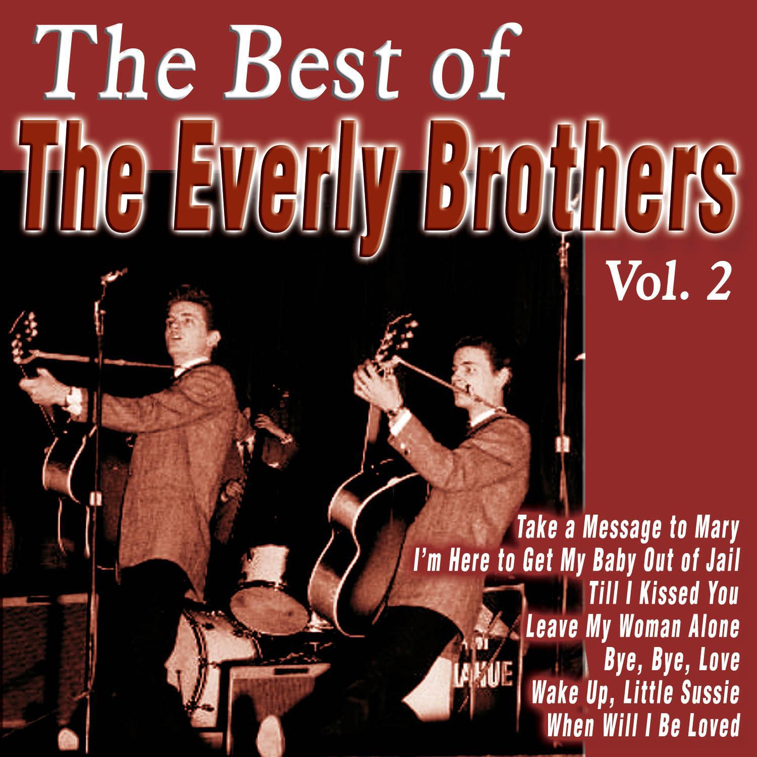 The Best of the Everly Brothers Vol. 2