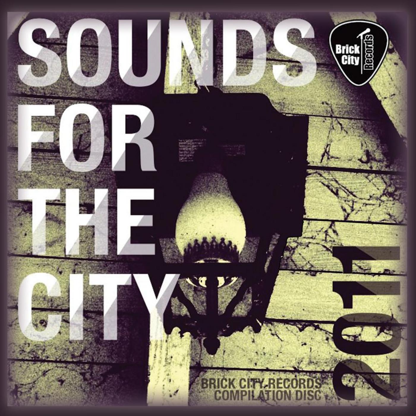 Brick City Records Presents: Sounds for the City
