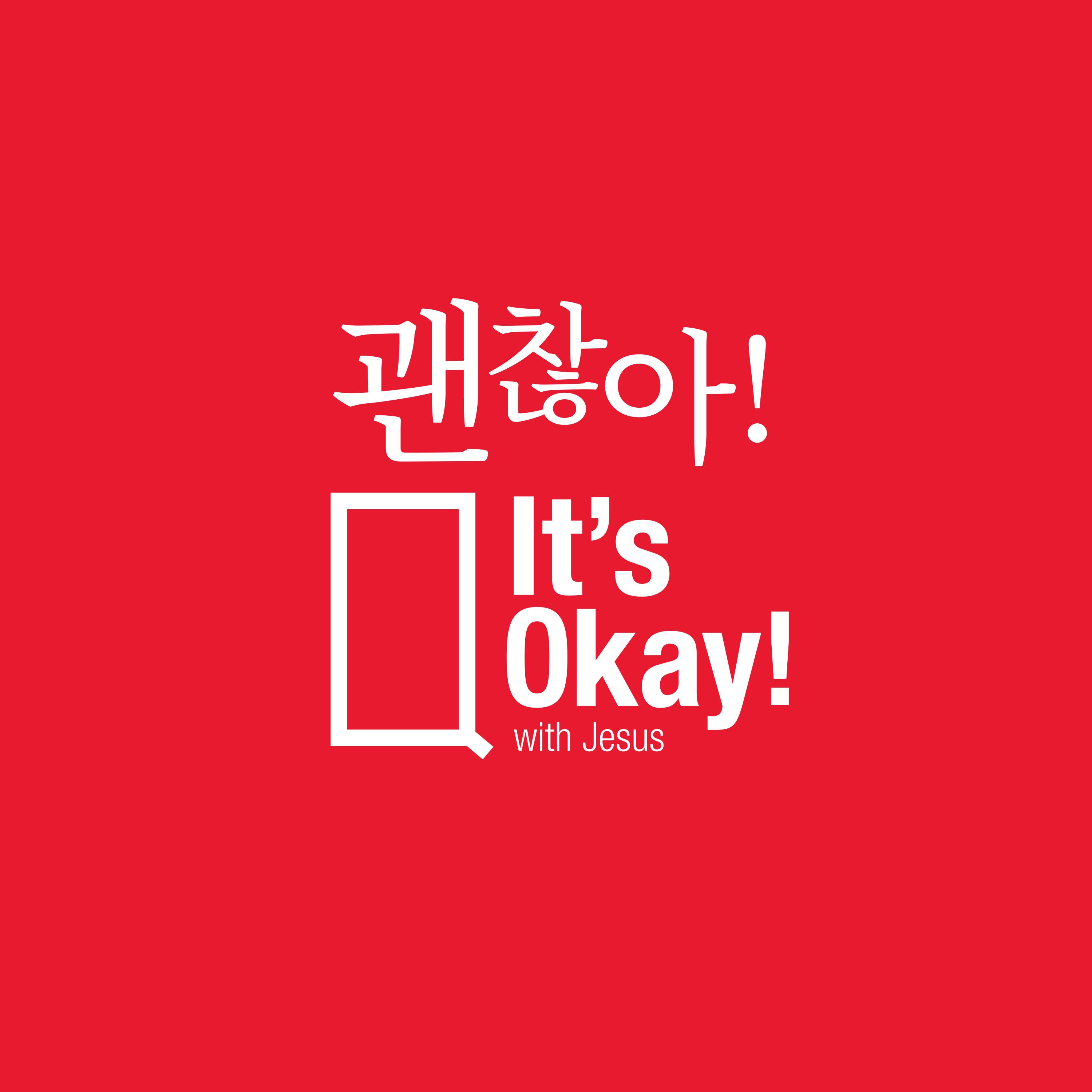 It's Ok with Jesus