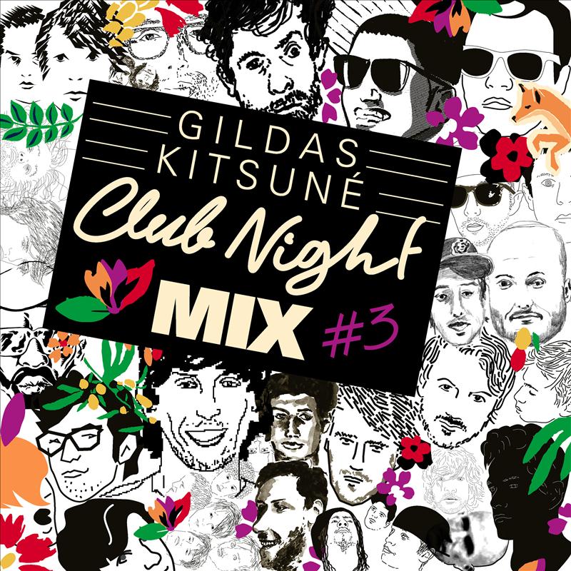 Sun Gildas Kitsune Club Night Remix