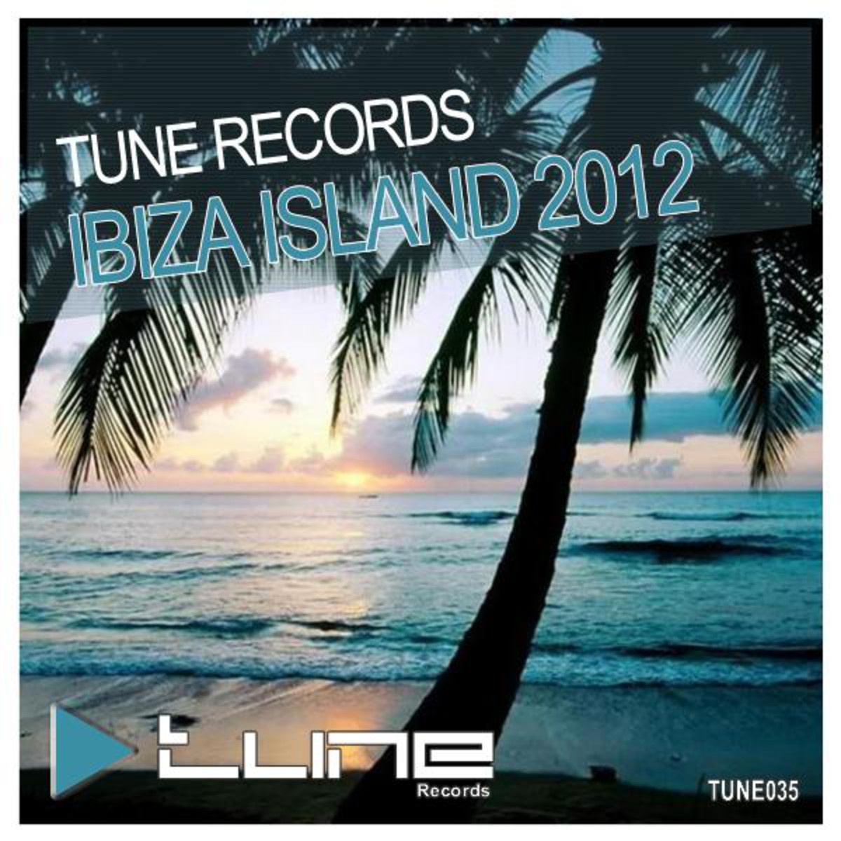 Tune Records Ibiza Island 2012
