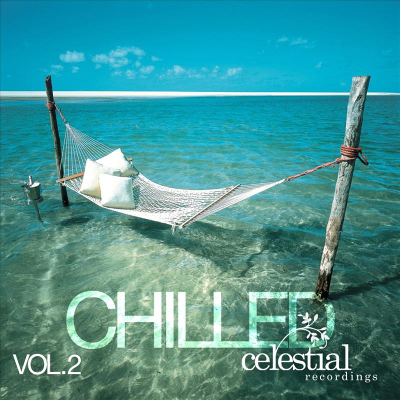 Celestial Recordings Chilled Vol. 2