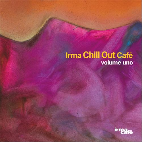 Chill Out Cafe' Vol. 1