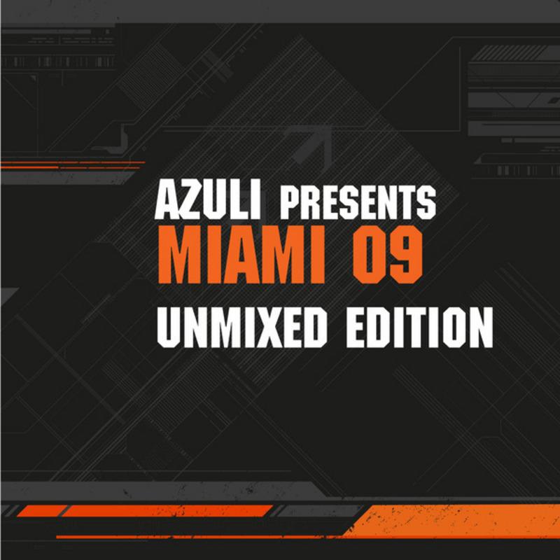 Azuli presents Miami 2009 - Unmixed Edition