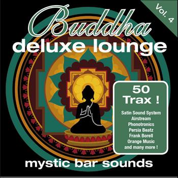 Buddha Deluxe Lounge Vol.4 ...Mystic Bar Sounds