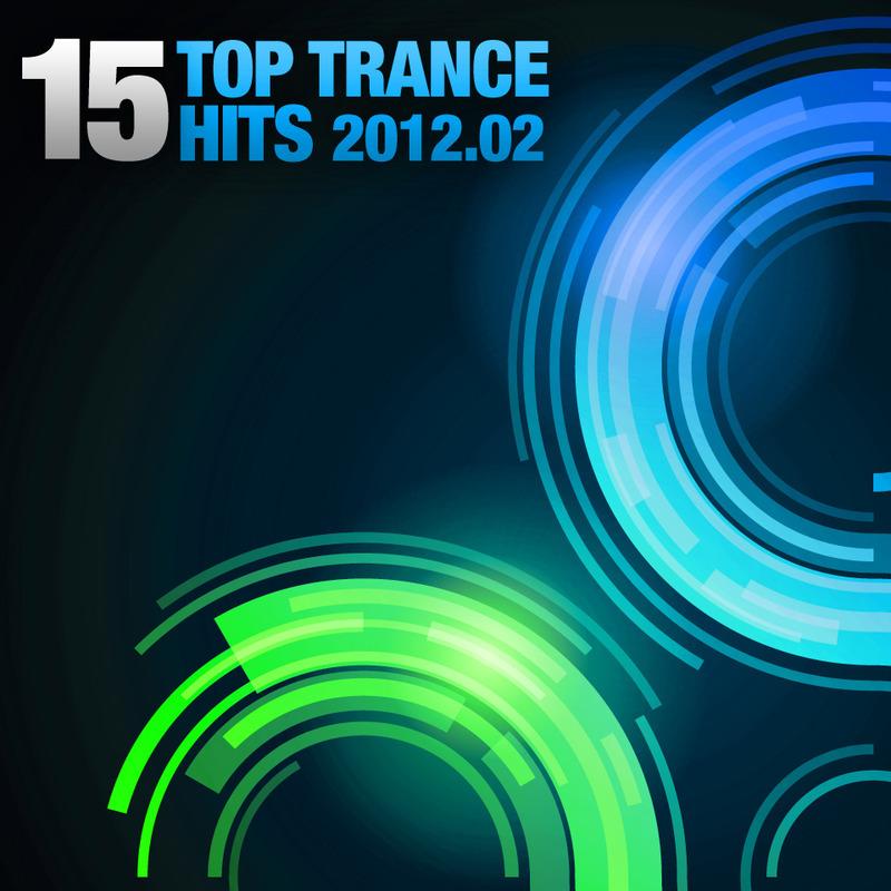 15 Top Trance Hits 2012-02