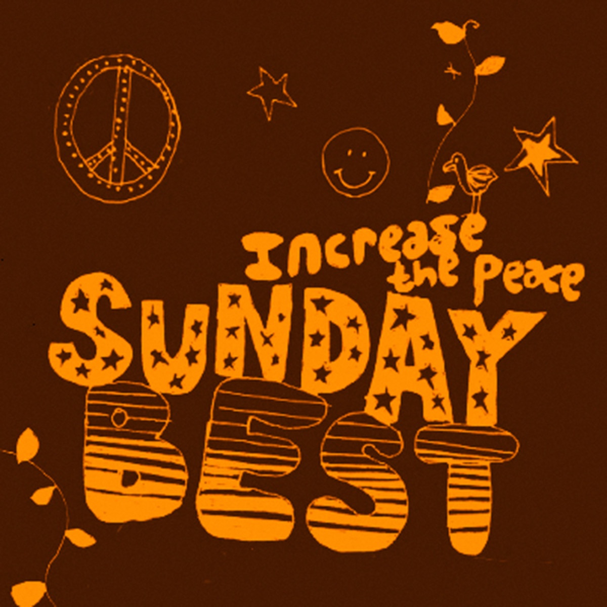 Sunday Best: Increase The Peace, Vol. 5