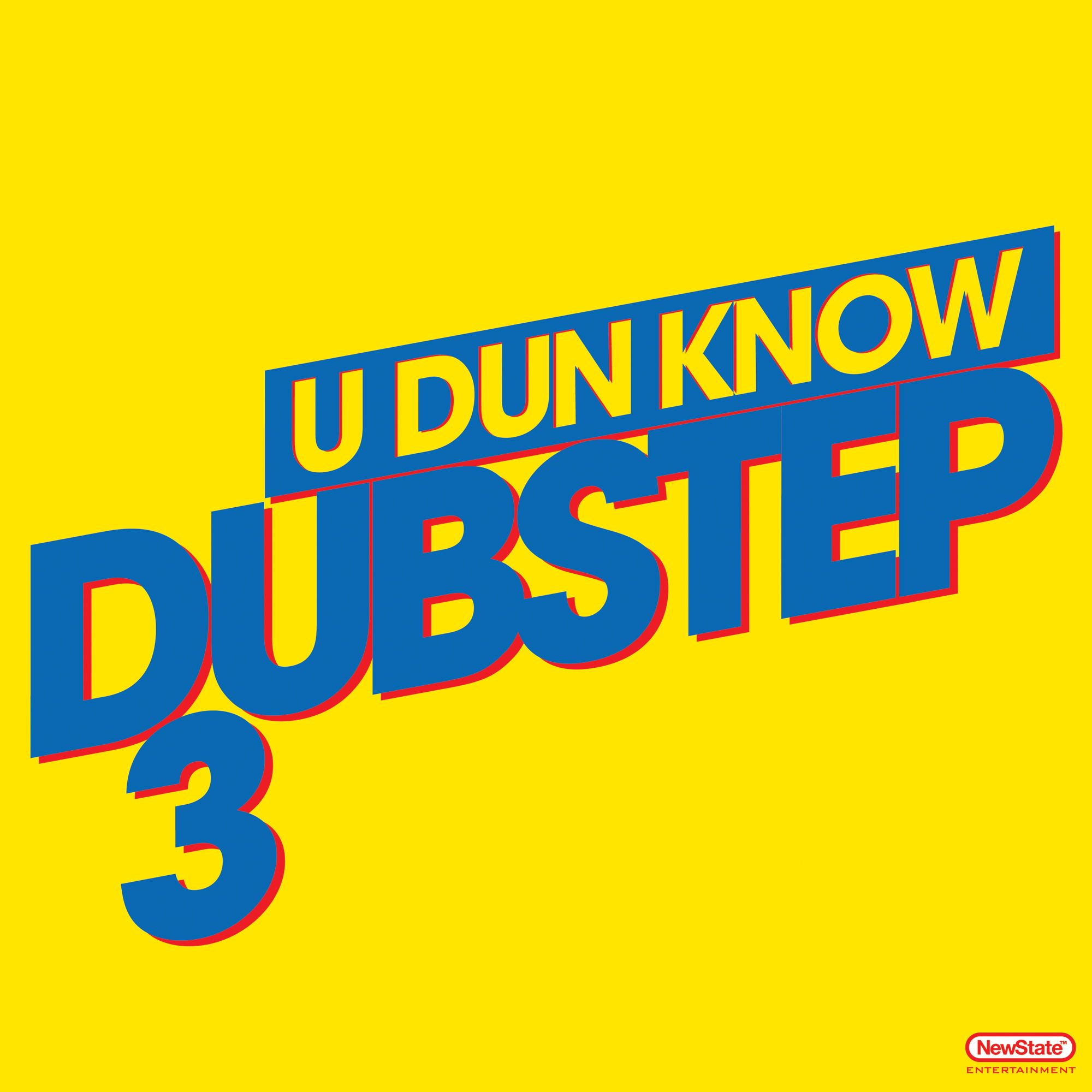 U Dun Know Dubstep 3 (Continuous Mix)