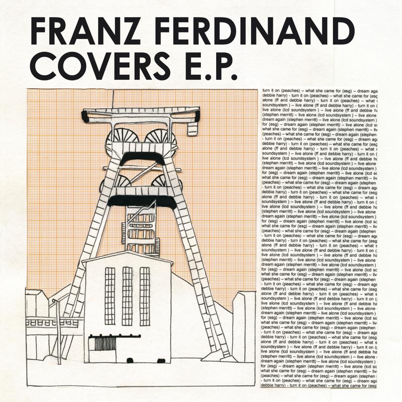 Franz Ferdinand Covers Remixes EP