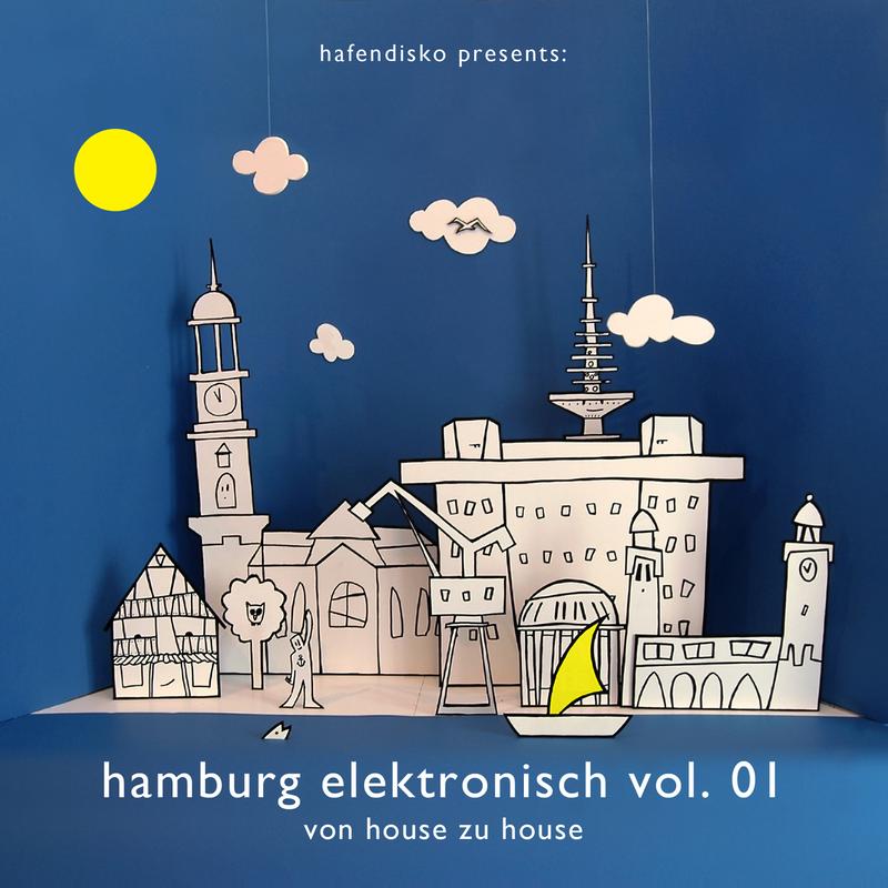 Hamburg Elektronisch Vol. 1 - von house zu house