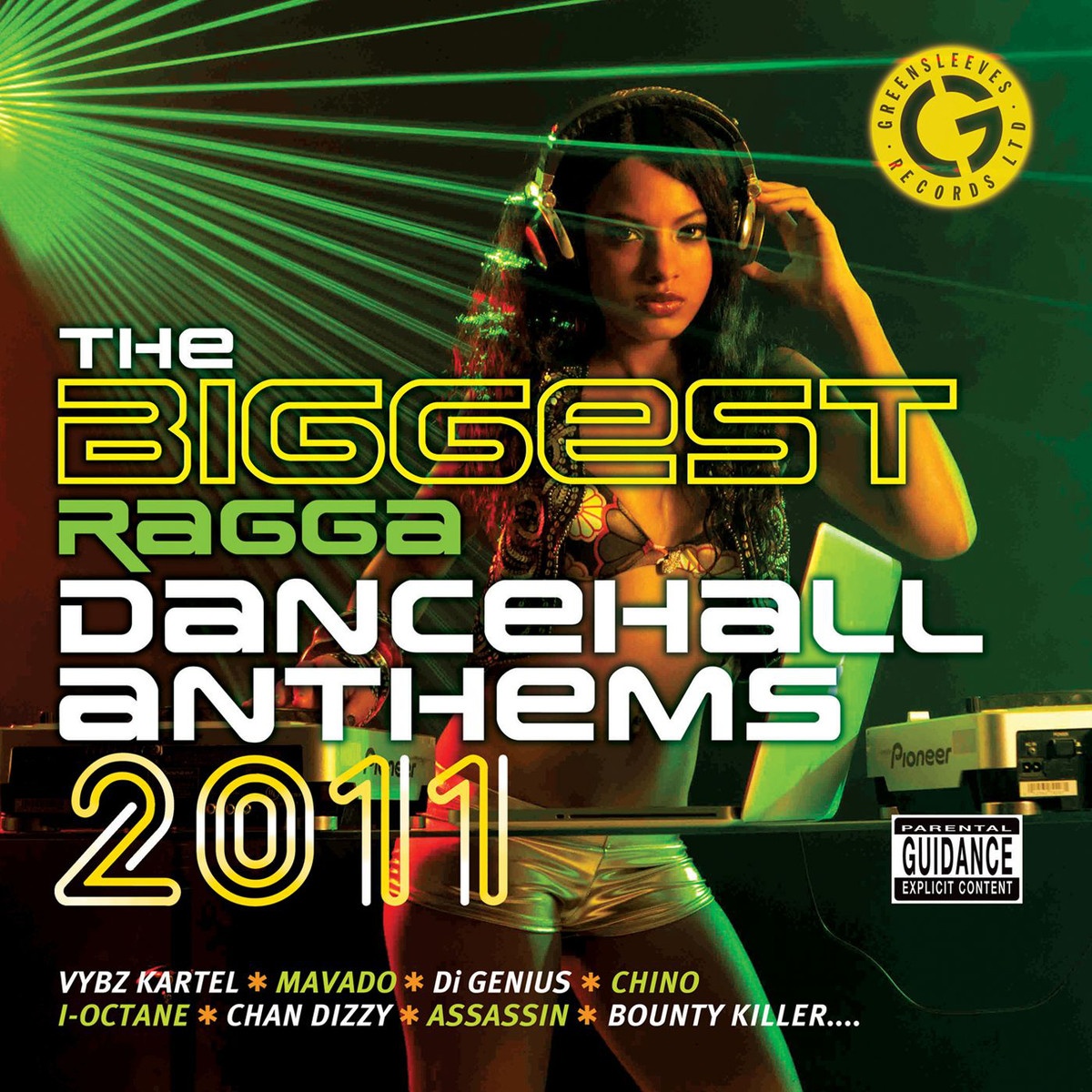 The Biggest Ragga Dancehall Anthems 2011
