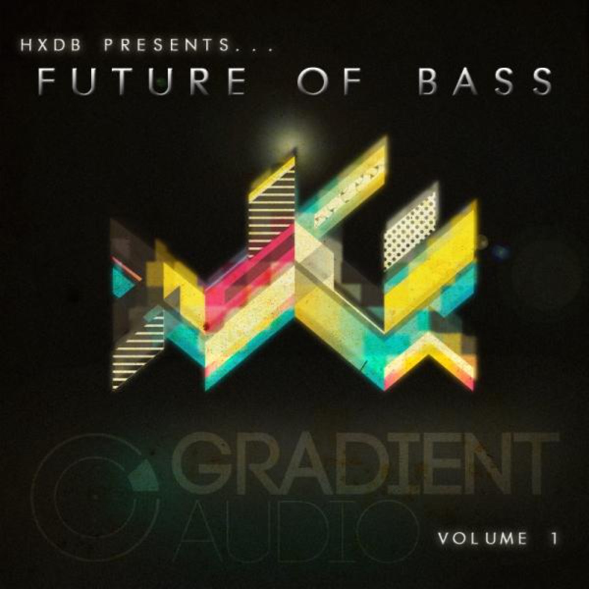 HxdB Presents...Future Of Bass Volume 1