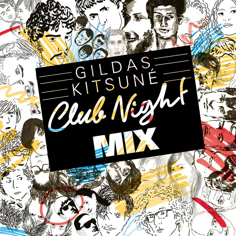 Gildas Kitsune Club Night Mix Continuous Mix