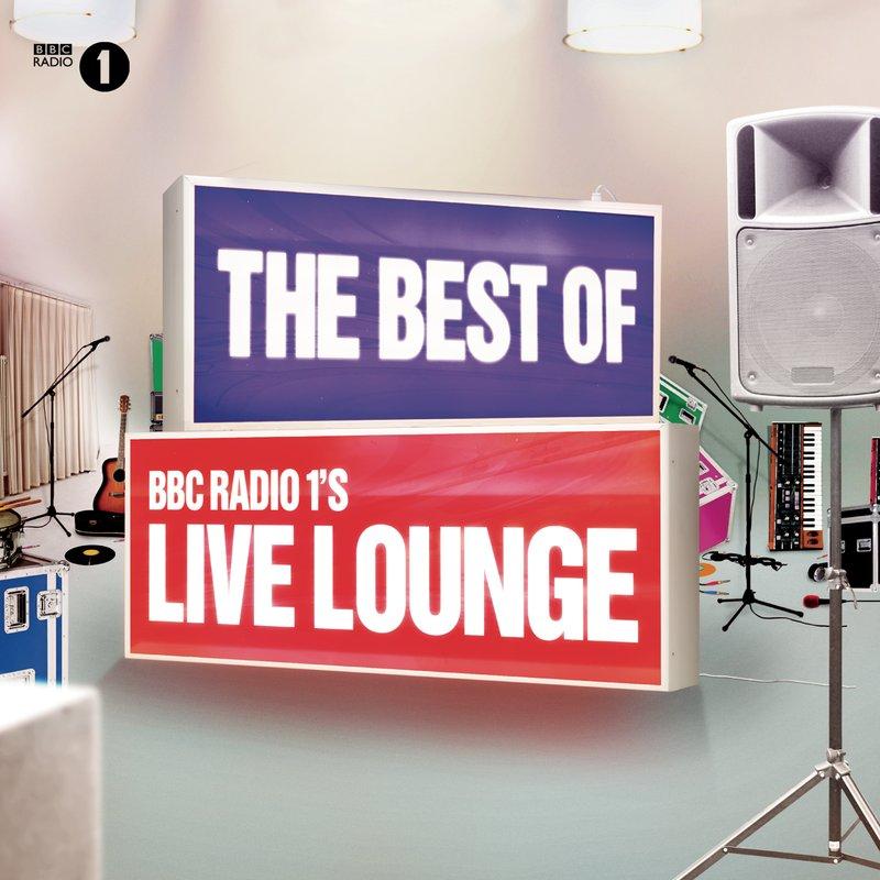 The Best Of BBC Radio 1's Live Lounge