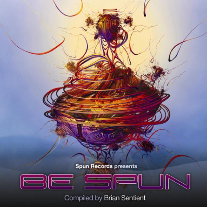 Be Spun - Compiled by Brian Sentient