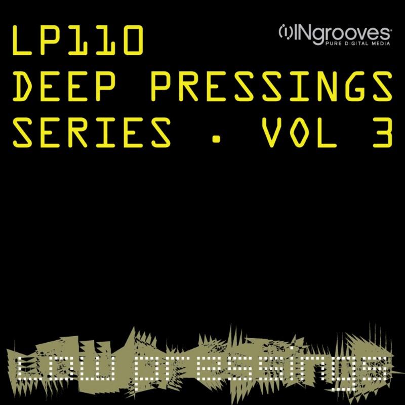 Deep Pressings Series Vol 3