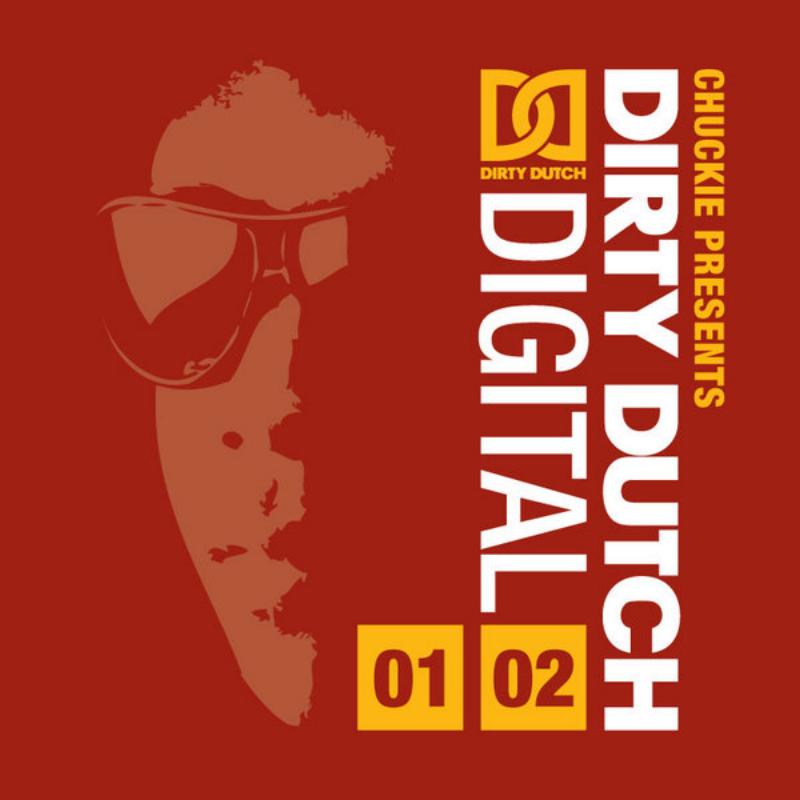 Chuckie Presents Dirty Dutch Vol 1 & 2