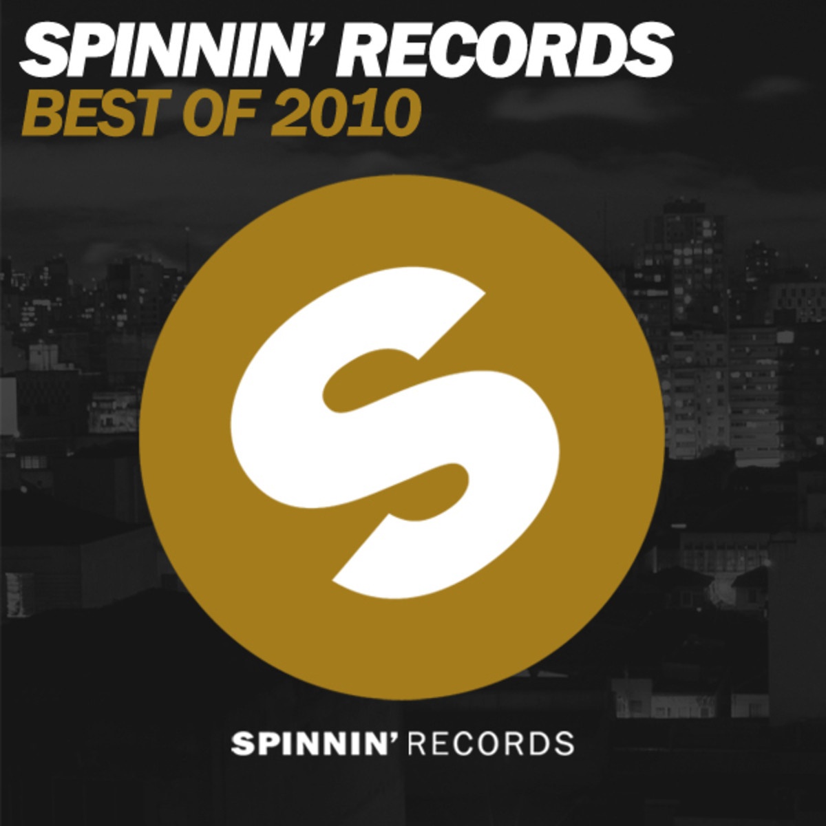 Spinnin Records Best of 2010