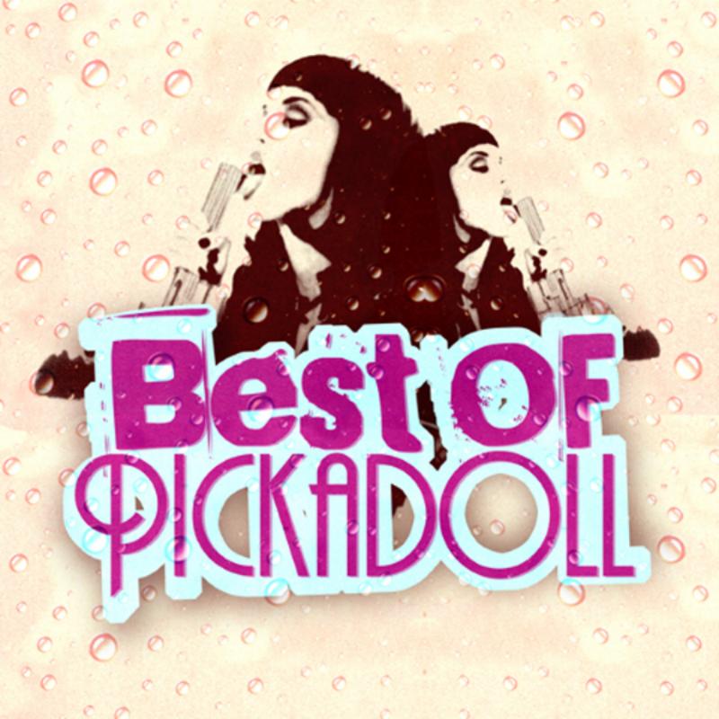 Best Of Pickadoll