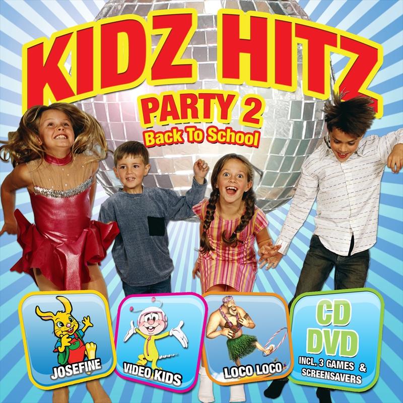 Kidz Hitz Party 2  Back To School