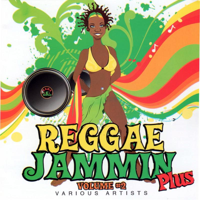 Reggae Jammin Vol. 2