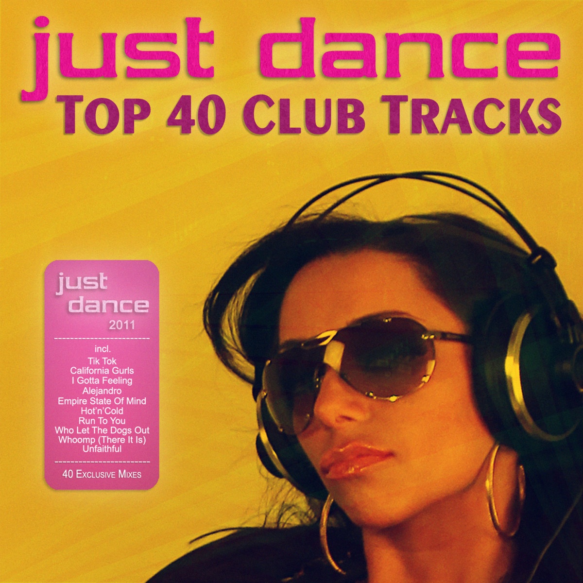 Just Dance 2011 - Top 40 Club Electro & House Tracks