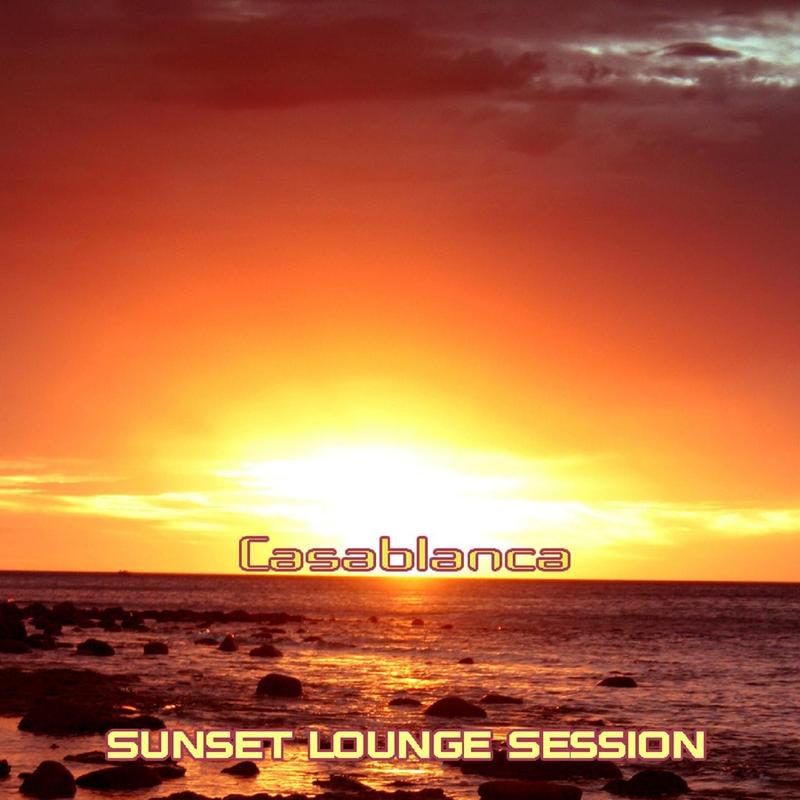 Sunset Lounge Casablanca (Chill, Lounge & Deep House)