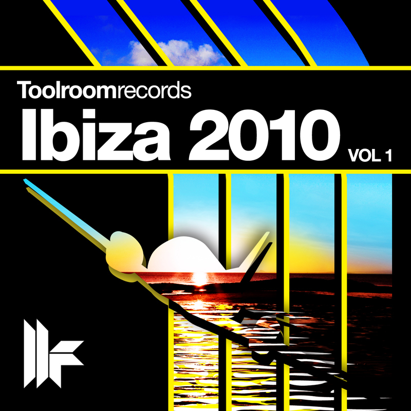 Toolroom Records Ibiza 2010 (Vol.1) (Afterclub Mix) - Afterclub Mix