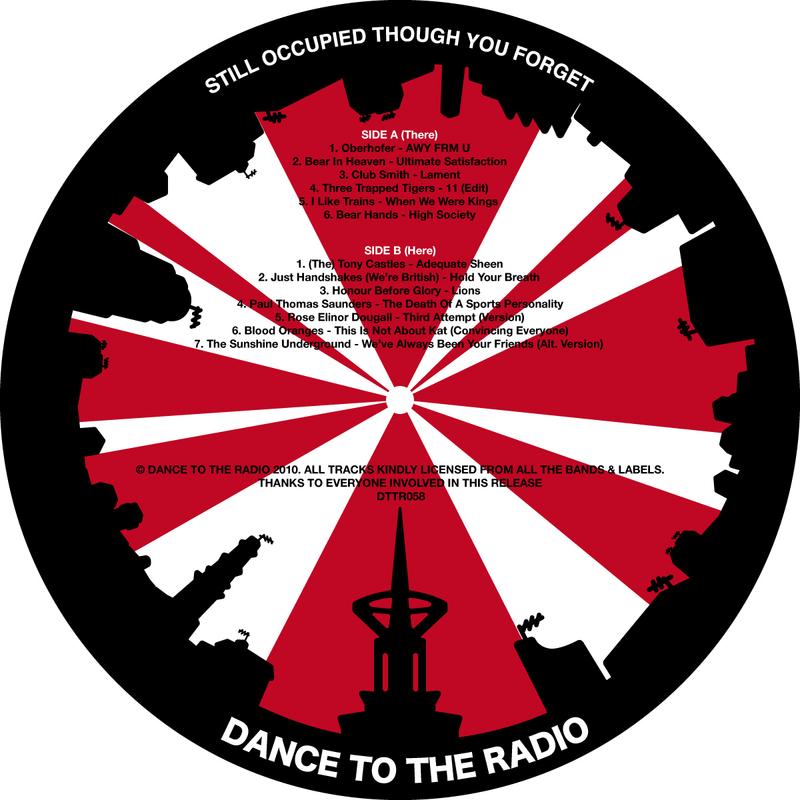 Dance To The Radio : Still Occupied Though You Forget