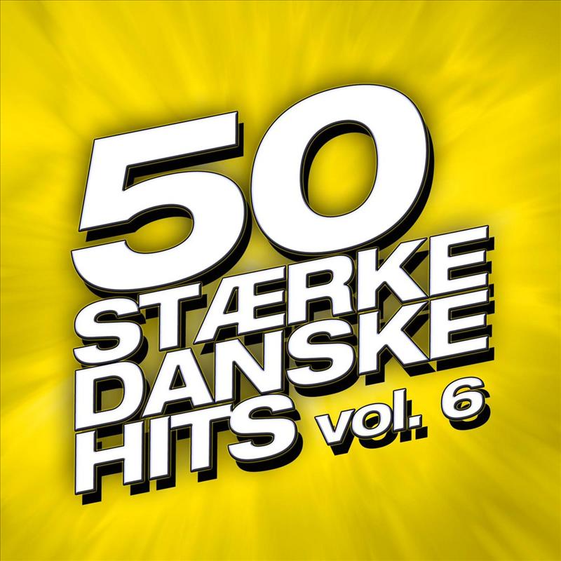 50 St rke Danske Hits Vol. 6