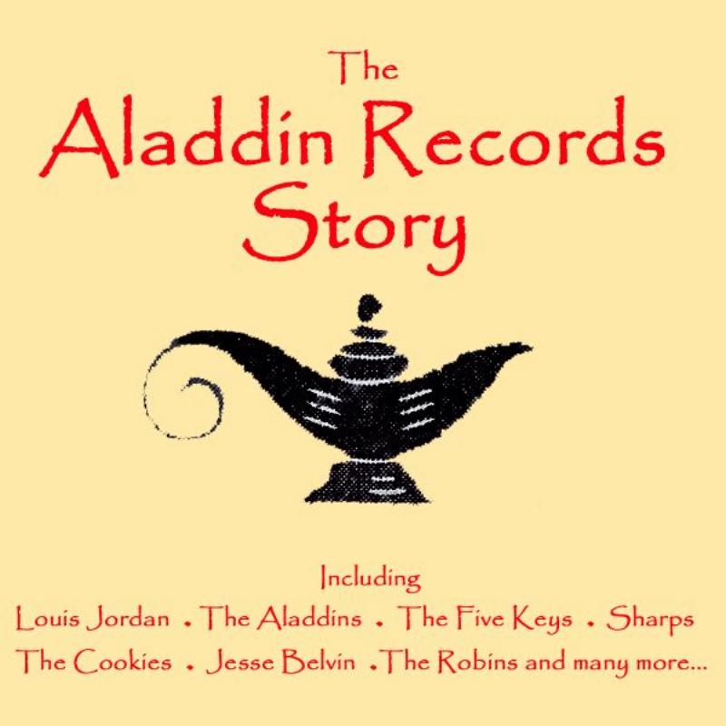 The Aladdin Records Story