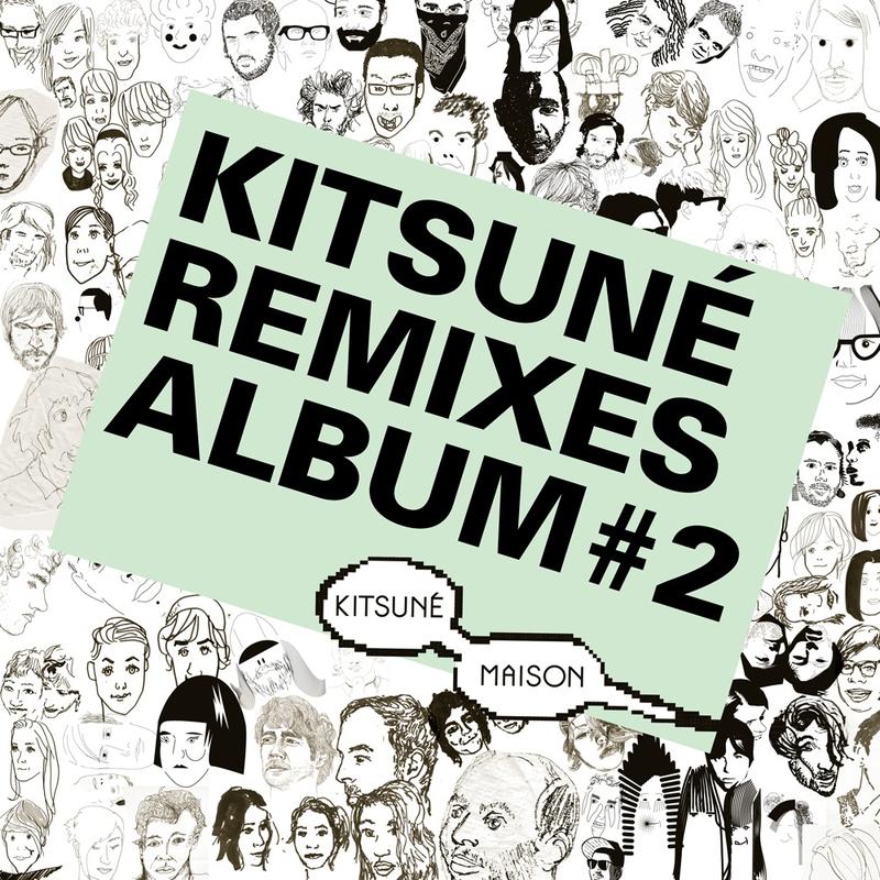 Kitsune Remixes Album 2