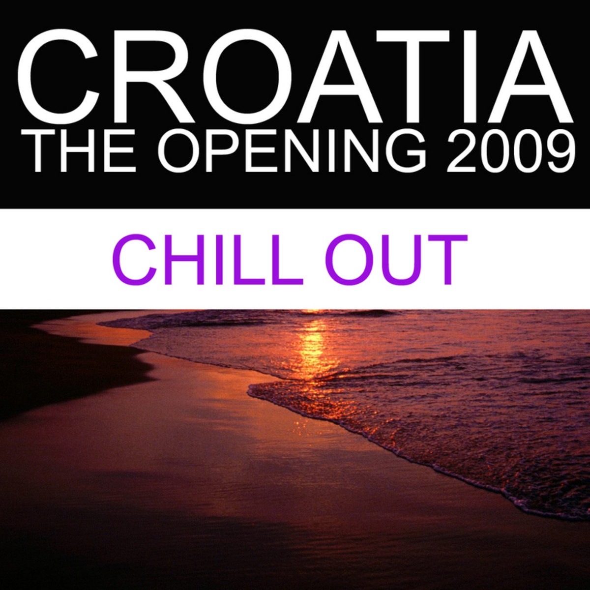 CROATIA - The Opening 2009