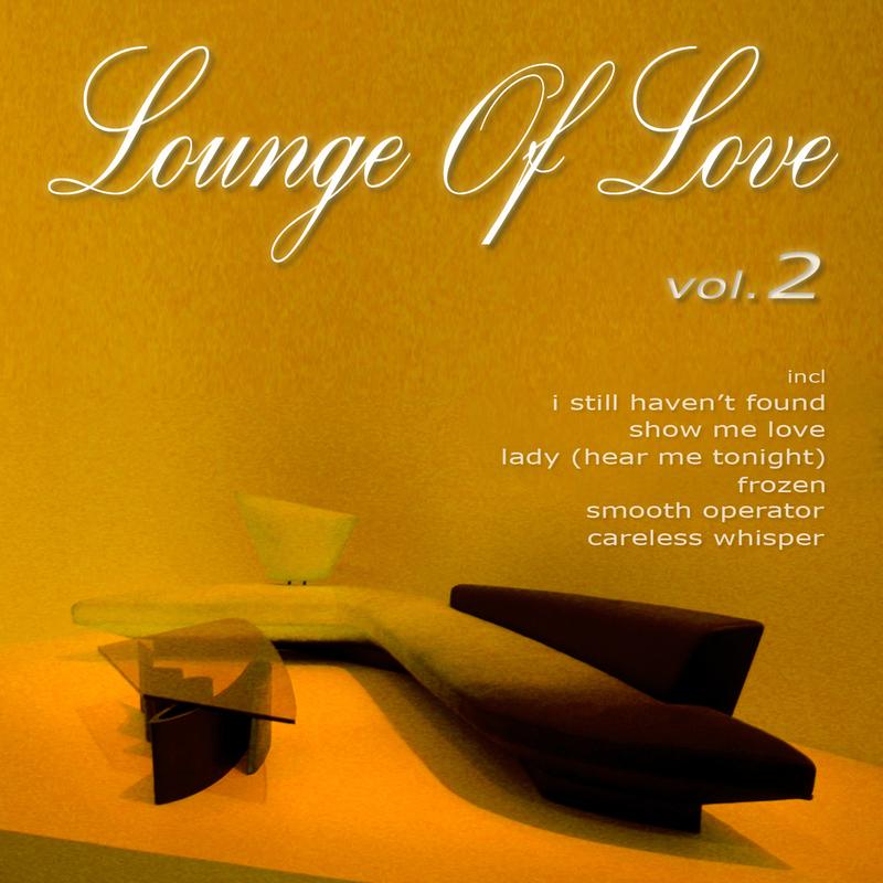 Lounge Of Love Vol.2 (The Chillout Songbook)