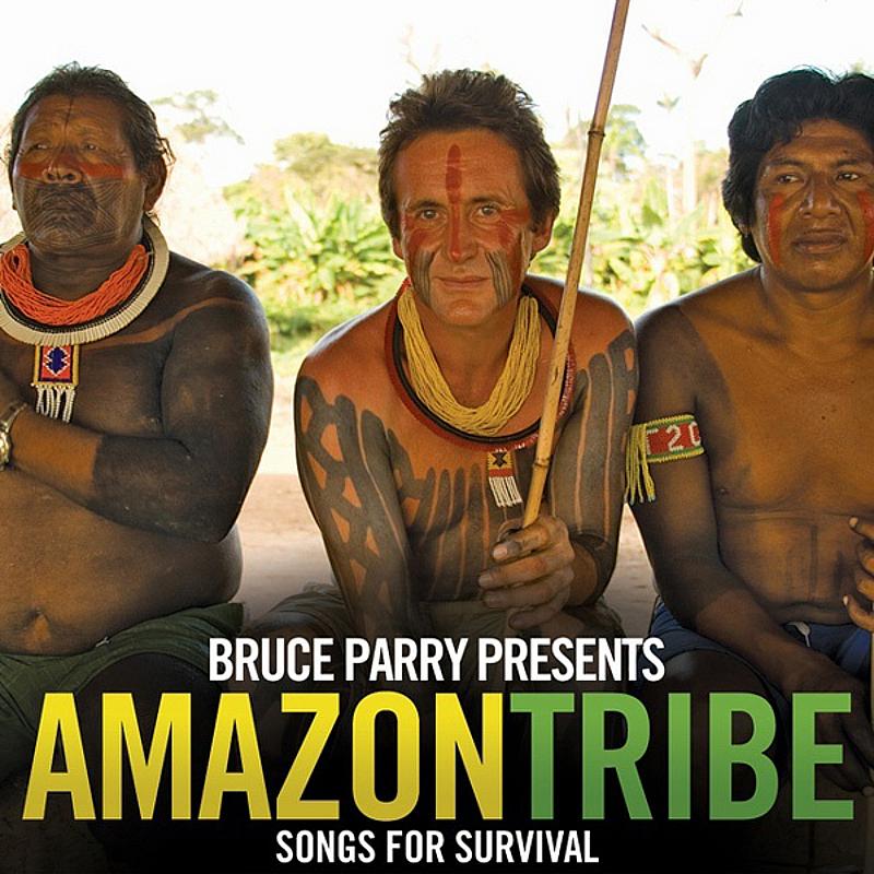 Bruce Parry presents AMAZON/TRIBE - Songs for Survival