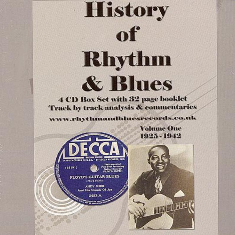 The History of Rhythm and Blues 1925 - 1942
