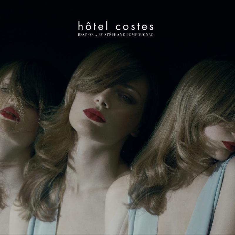 H tel Costes, Best of Costes
