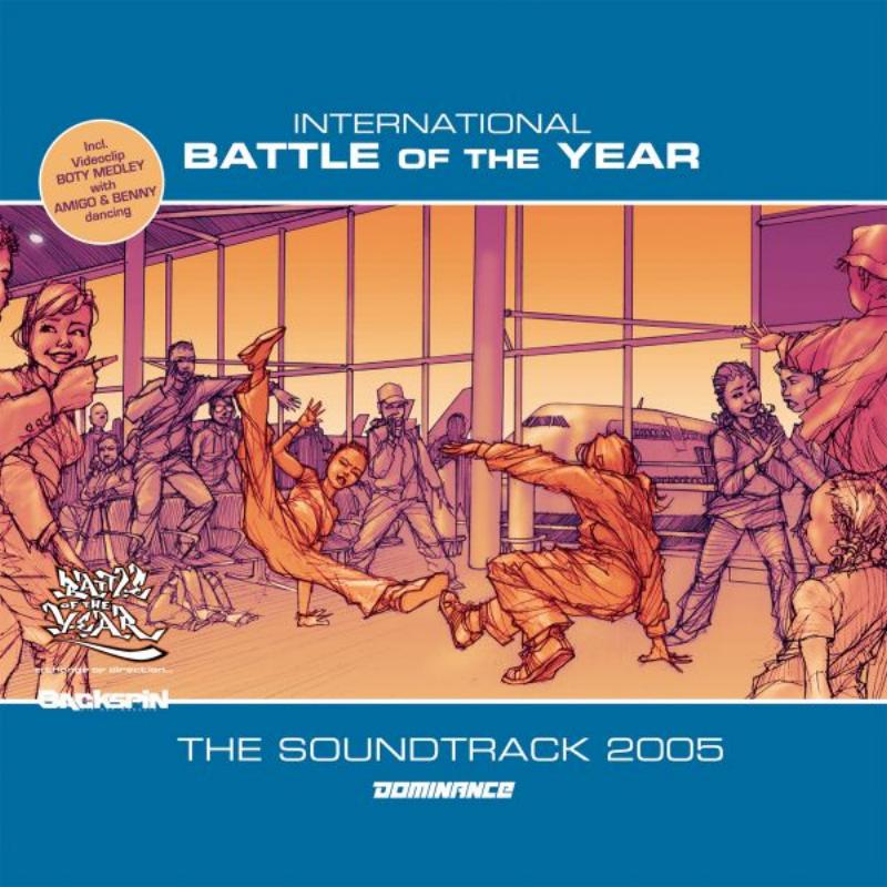 International Battle Of The Year 2005 - The Soundtrack