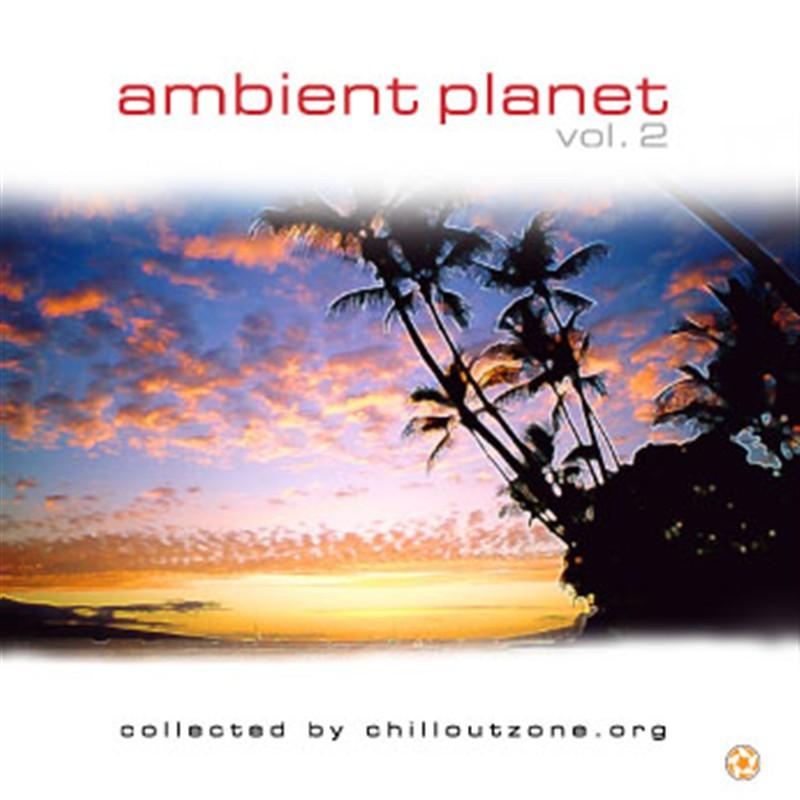 Ambient Planet Vol2