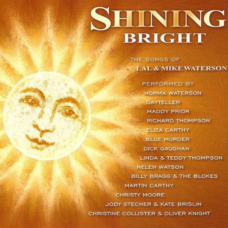 Shining Bright : The Songs of Lal & Mike Waterson
