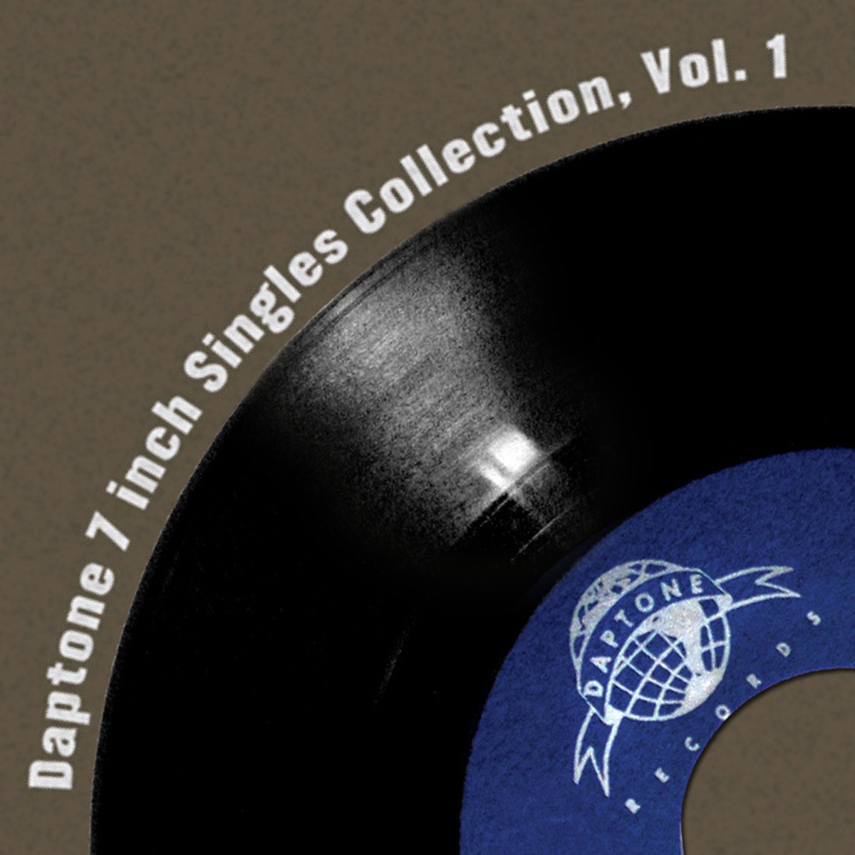 Daptone 7 Inch Singles Collection, Vol. 1