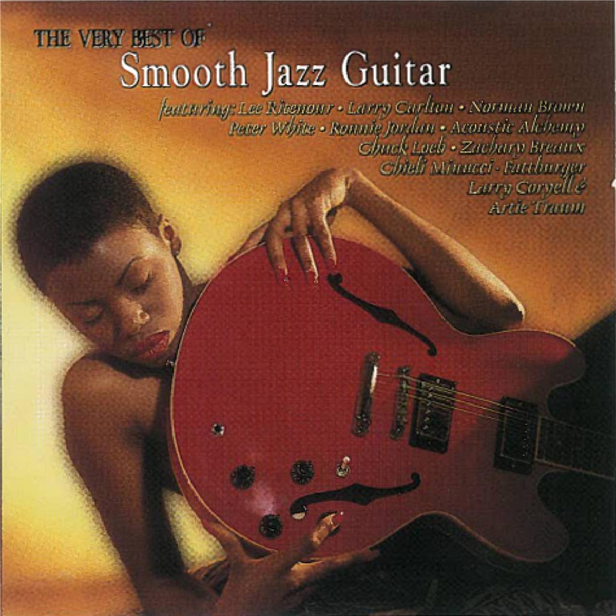 The Very Best Of Smooth Jazz Guitar